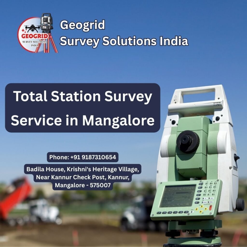 Total Station Survey Service in Mangalore by Geogrid Survey Solutions India